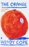 The Orange And Other Poems di Wendy Cope edito da Faber & Faber
