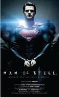 Man of Steel: The Official Movie Novelization di Greg Cox edito da Turtleback Books