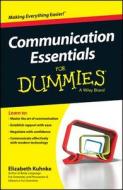 Communication Essentials For Dummies di Elizabeth Kuhnke edito da John Wiley & Sons Australia Ltd