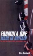 Formula One: Made In Britain di Clive Couldwell edito da Ebury Publishing