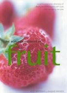 World Encyclopedia Of Fruit di Kate Whiteman edito da Lorenz Childrens Books