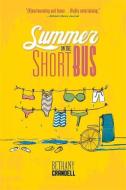 Summer on the Short Bus di Bethany Crandell edito da RUNNING PR KIDS