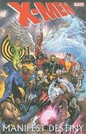 X-men: Manifest Destiny di James Asmus edito da Marvel Comics