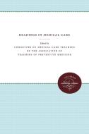 Readings in Medical Care edito da The University of North Carolina Press