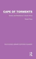 Cape Of Torments di Robert Ross edito da Taylor & Francis Ltd