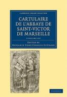 Cartulaire De L'abbaye De Saint-victor De Marseille 2 Volume Set edito da Cambridge University Press