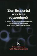 The Financial Services Sourcebook di Robert Cunnew edito da Taylor & Francis Ltd