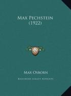 Max Pechstein (1922) di Max Osborn edito da Kessinger Publishing