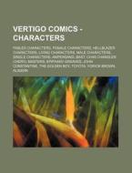 Vertigo Comics - Characters: Fables Char di Source Wikia edito da Books LLC, Wiki Series