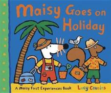 Maisy Goes on Holiday di Lucy Cousins edito da Walker Books Ltd