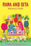 Rama And Sita di Malachy Doyle edito da Bloomsbury Publishing Plc
