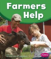 Farmers Help di Dee Ready edito da CAPSTONE PR