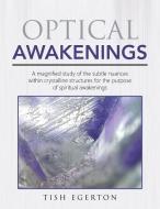 Optical Awakenings di Tish Egerton edito da Balboa Press