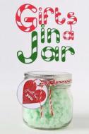 Gifts in a Jar: Homemade Jar Gifts That Are Easy, Inexpensive, and Delicious. (Mason Jar Recipes) di Ashley Andrews edito da Createspace