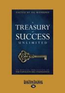 A Treasury of Success Unlimited (Large Print 16pt) di Og Mandino edito da READHOWYOUWANT
