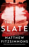 The Slate di Matthew Fitzsimmons edito da Amazon Publishing