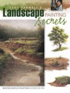Jerry Yarnell's Landscape Painting Secrets di Jerry Yarnell edito da F&W Publications Inc