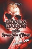 Brenda Barnes And The Underworld Of Voodoo Politics di Y F Modey edito da America Star Books