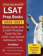 Lsat Prep Books 2020-2021: Study Guide A di TEST PREP BOOKS, edito da Lightning Source Uk Ltd