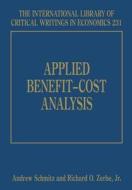 Applied Benefit-Cost Analysis edito da Edward Elgar Publishing