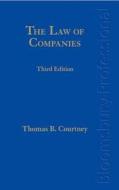 The Law Of Companies di Thomas B. Courtney edito da Bloomsbury Publishing Plc