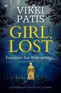 Girl, Lost di Vikki Patis edito da Bloodhound Books