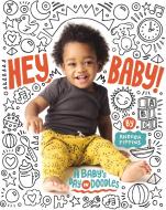 Hey, Baby! di Andrea Pippins edito da Random House Usa Inc