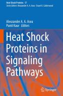 Heat Shock Proteins in Signaling Pathways edito da Springer-Verlag GmbH