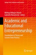 Academic and Educational Entrepreneurship edito da Springer International Publishing