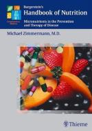 Burgerstein's Handbook of Nutrition di Michael B. Zimmermann edito da Thieme Georg Verlag