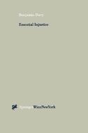 Essential Injustice: When Legal Institutions Cannot Resolve Environmental and Land Use Disputes di Benjamin Davy, B. Davy edito da Springer