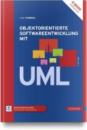 Objektorientierte Softwareentwicklung mit UML di Peter Forbrig edito da Hanser, Carl GmbH + Co.