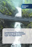 Compression-Expansion Theorems of Krasnoselskii Type and Applications di Sorin Monel Budisan edito da SPS