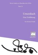 Urnordisch di Michael Schulte edito da Praesens