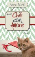 Chili con Amore di Anni Bürkl edito da Books on Demand