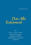 Das Alte Testament di Hellmut Hilse edito da Books on Demand