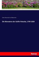 Die Memoiren der Gräfin Potocka, 1794-1820 di Oskar Marschall Von Bieberstein edito da hansebooks