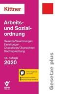 Arbeits- und Sozialordnung di Kittner edito da Bund-Verlag GmbH