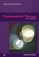 Psychoanalytic Therapy di Helmut Thomä, Horst Kächele edito da Psychosozial Verlag GbR