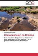 Contaminación en Doñana di Daniel Bonilla-Valverde edito da EAE