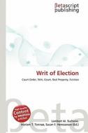 Writ of Election edito da Betascript Publishing