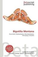 Bigotilia Montana edito da Betascript Publishing