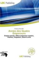 Ann E Des Quatre Empereurs edito da Loc Publishing
