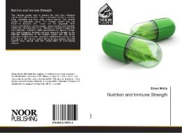 Nutrition and Immune Strength di Eman Mohy edito da Noor Publishing