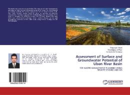 Assessment of Surface and Groundwater Potential of Uben River Basin di Prasang H. Rank, Satishkumar J. Patel, Narendra N. Pansuriya edito da LAP Lambert Academic Publishing