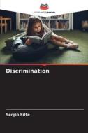 Discrimination di Sergio Fitte edito da Editions Notre Savoir