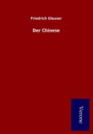 Der Chinese di Friedrich Glauser edito da TP Verone Publishing