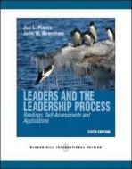 Leaders And The Leadership Process di Jon L. Pierce, John W. Newstrom edito da Mcgraw-hill Education - Europe