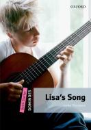 Quick Starter 3: Lisa's Song di Lesley Thompson edito da Oxford University ELT
