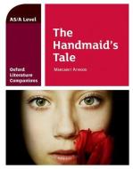 Oxford Literature Companions: The Handmaid's Tale di Annie Fox edito da OUP Oxford
